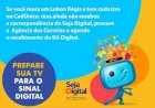 SINAL ANALÓGICO EM LEBON RÉGIS SERÁ INSTALADO ATÉ O DIA 25, INSCRITOS NO CADÚNICO DEVEM PROCURAR SECR DO BEM ESTAR SOCIAL